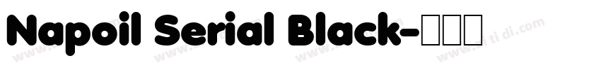 Napoil Serial Black字体转换